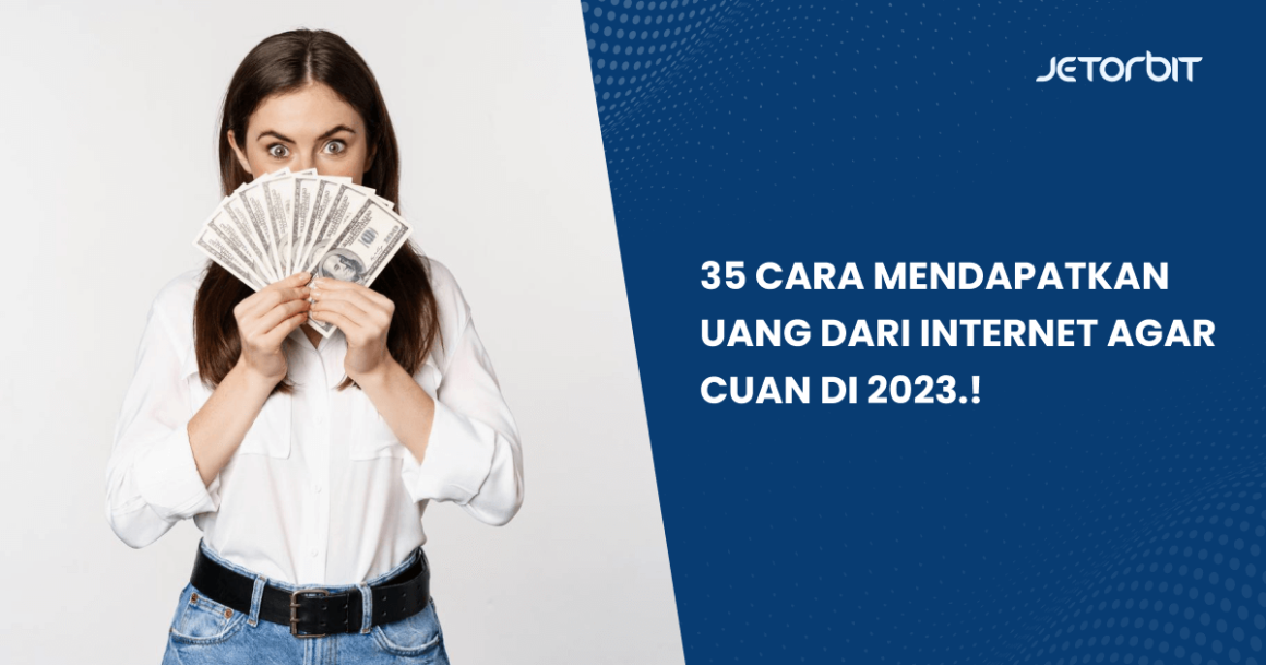 Cara mendapatkan uang dari internet yang mudah