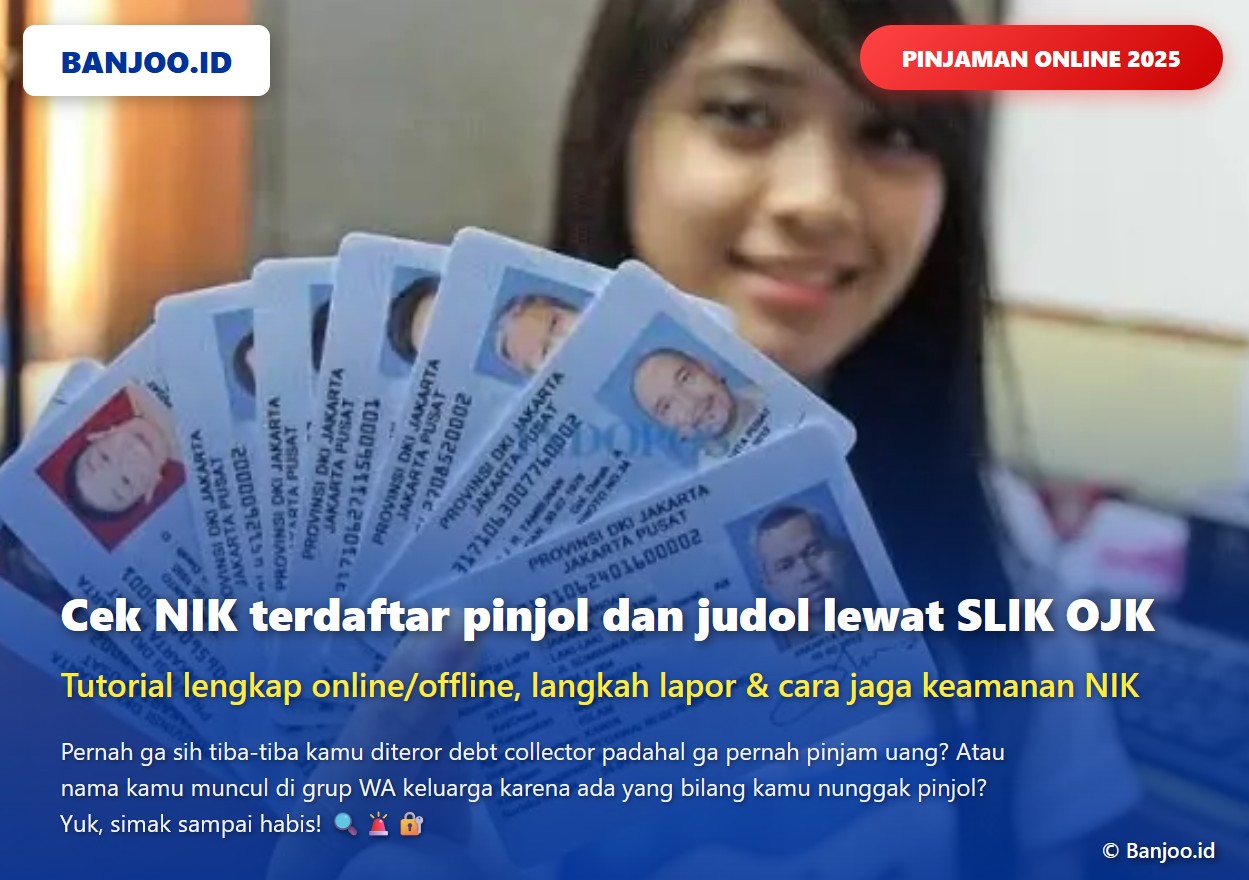 Cara Cek NIK Terdaftar Pinjol dan Judol Lewat SLIK OJK Bisa Online dan ... Cara Cek NIK Terdaftar Pinjol dan Judol Lewat SLIK OJK Bisa Online dan ...