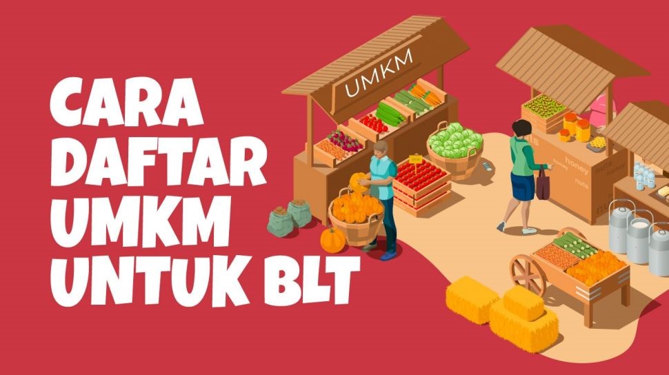 Cara Daftar UMKM secara Online, Lengkap dengan Syarat dan Proses ... Cara mendapatkan uang umkm online