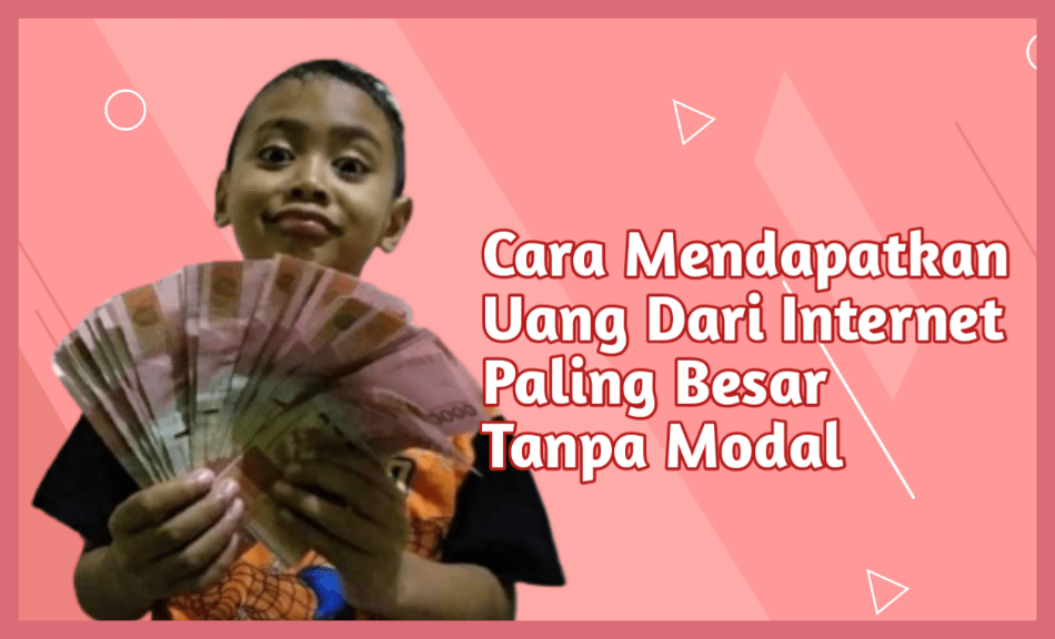 Cara Mendapatkan Uang Dari Internet Paling Besar Tanpa Modal - Cafe Digital Cara mendapatkan uang dari internet untuk pemula tanpa modal