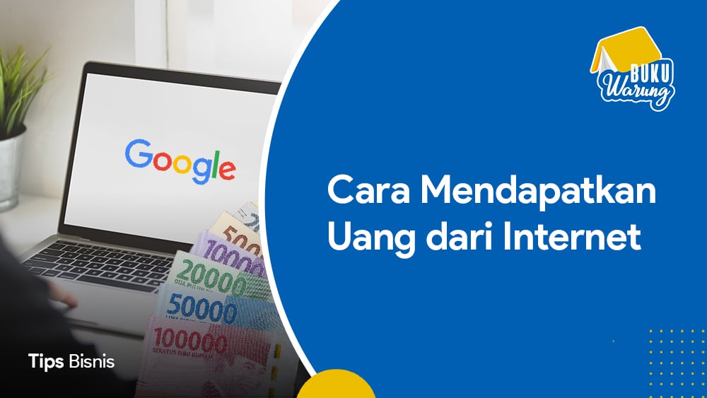 8 Cara Terbaru Mendapatkan Uang dari Internet Tahun 2022 - Blog ... 8 Cara Terbaru Mendapatkan Uang dari Internet Tahun 2022 - Blog ...