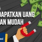 Cara mendapatkan uang online cepat