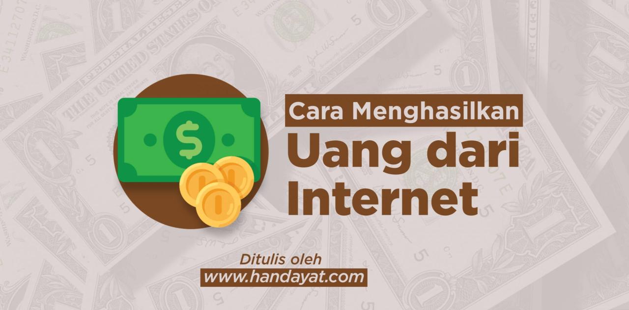 5 Cara Menghasilkan Uang dari Internet untuk Pelajar! Cara menghasilkan uang lewat internet untuk pelajar