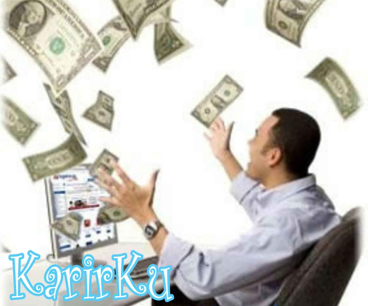 Cara mendapatkan uang dari internet yang terbukti membayar